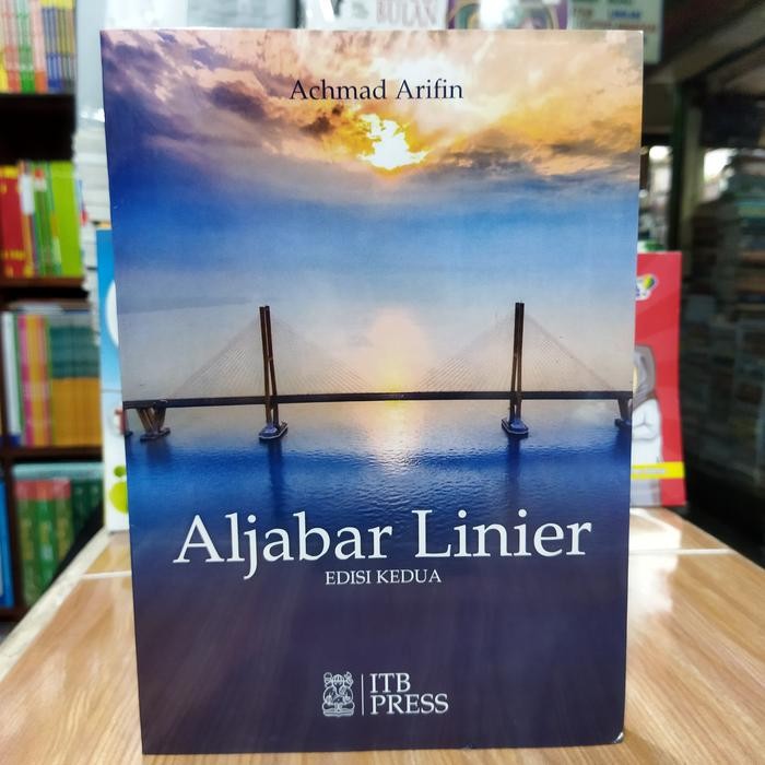 BUKU ALJABAR LINIEER ACHMAD ARIFIN EDISI KEDUA ( BUKU ORIGINAL )