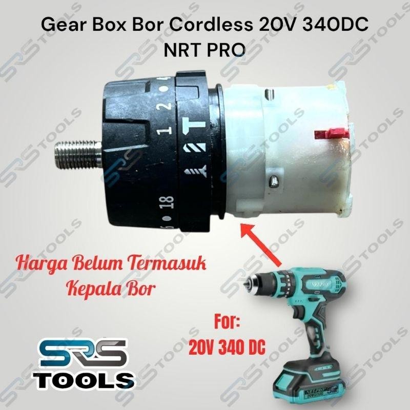 NRT PRO Gearbox Mesin Bor Cordless 20V 340DC / Gear Box Bor Cas 20 V 340 DC 10 mm 3/8 Inch 24 Unf