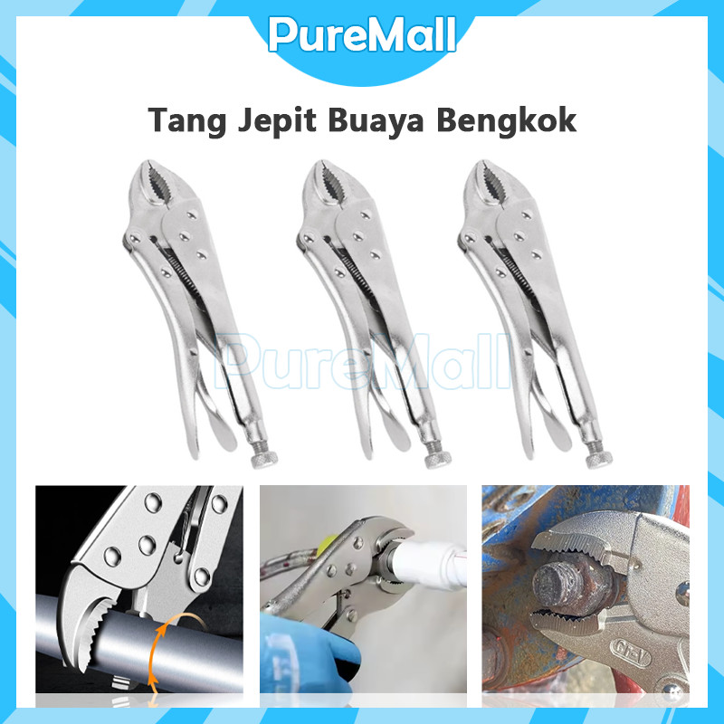 Locking Pliers Tang Buaya / Tang Buaya / Tang Jepit Buaya Bengkok