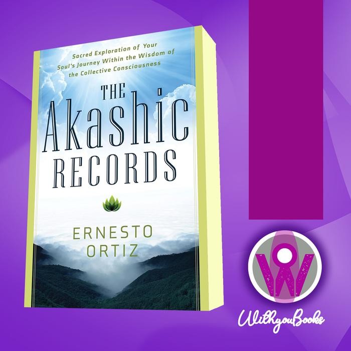 Buku The Akashic Records Ernesto Ortiz