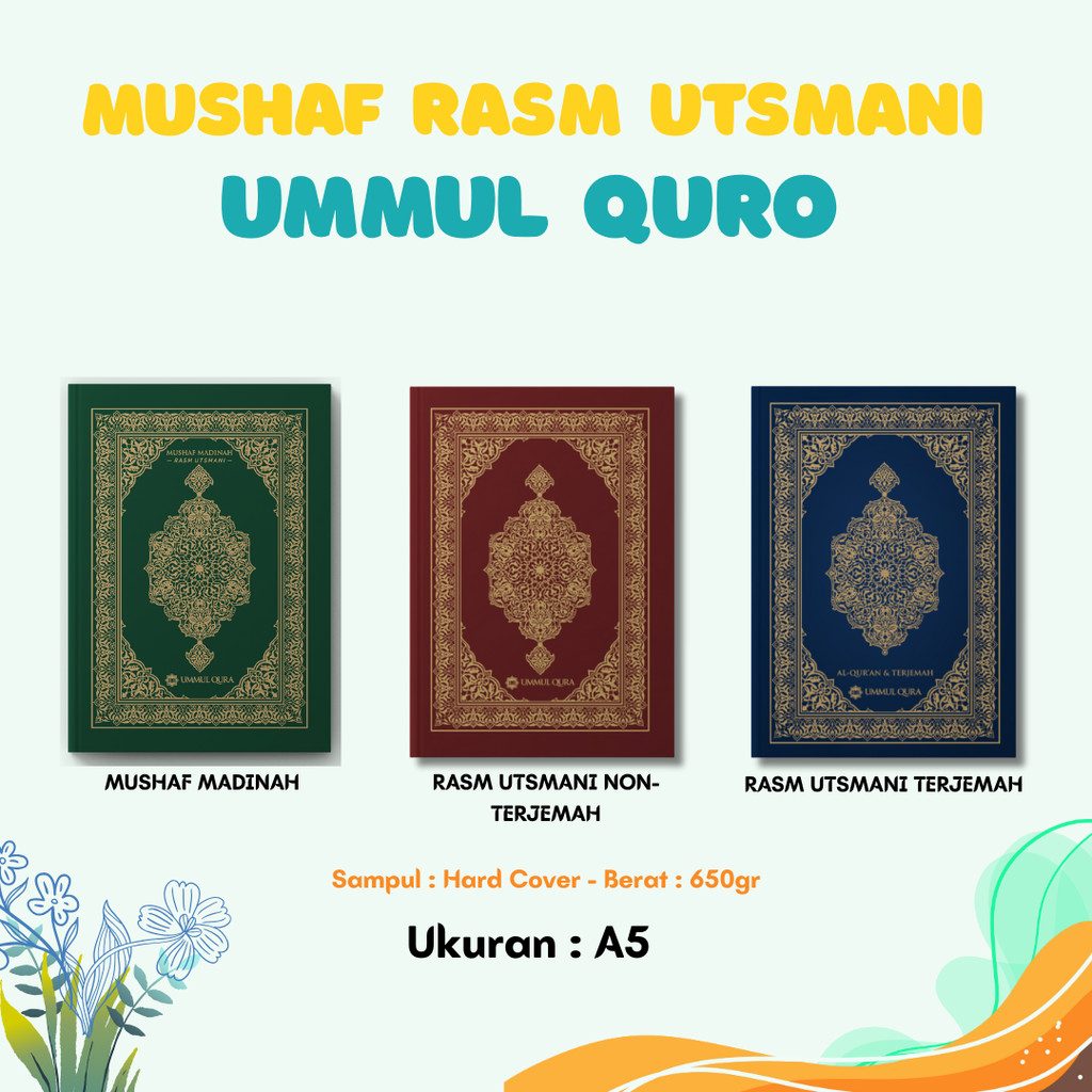 Mushaf Madinah Cetakan Lokal dan Mushaf Rasm Utsmani UMMUL QURO ukuran A5