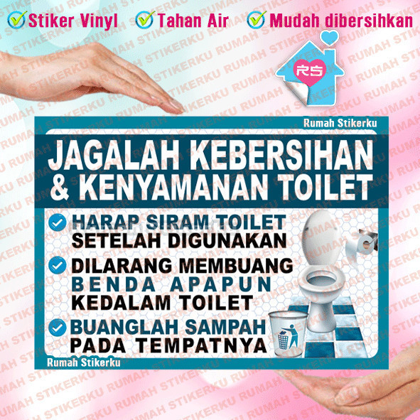 

STIKER JAGALAH KEBERSIHAN DAN KENYAMANAN TOILET