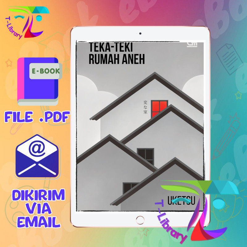 

Teka-Teki Rumah Aneh