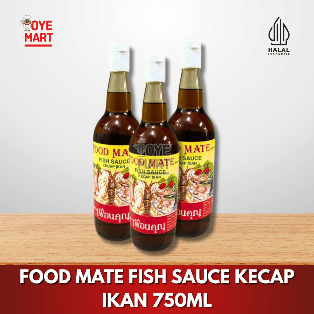 

FOOD MATE FISH SAUCE KECAP IKAN 750ML/KECAP IKAN THAILAND