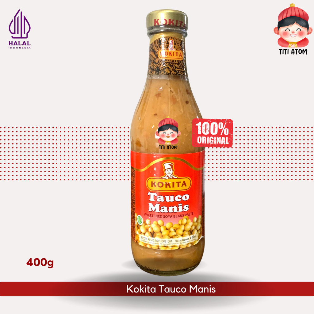 

Kokita Tauco Manis Bumbu Saus Kedelai 400g