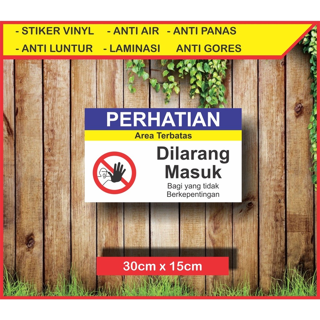

STIKER AREA TERBATAS
