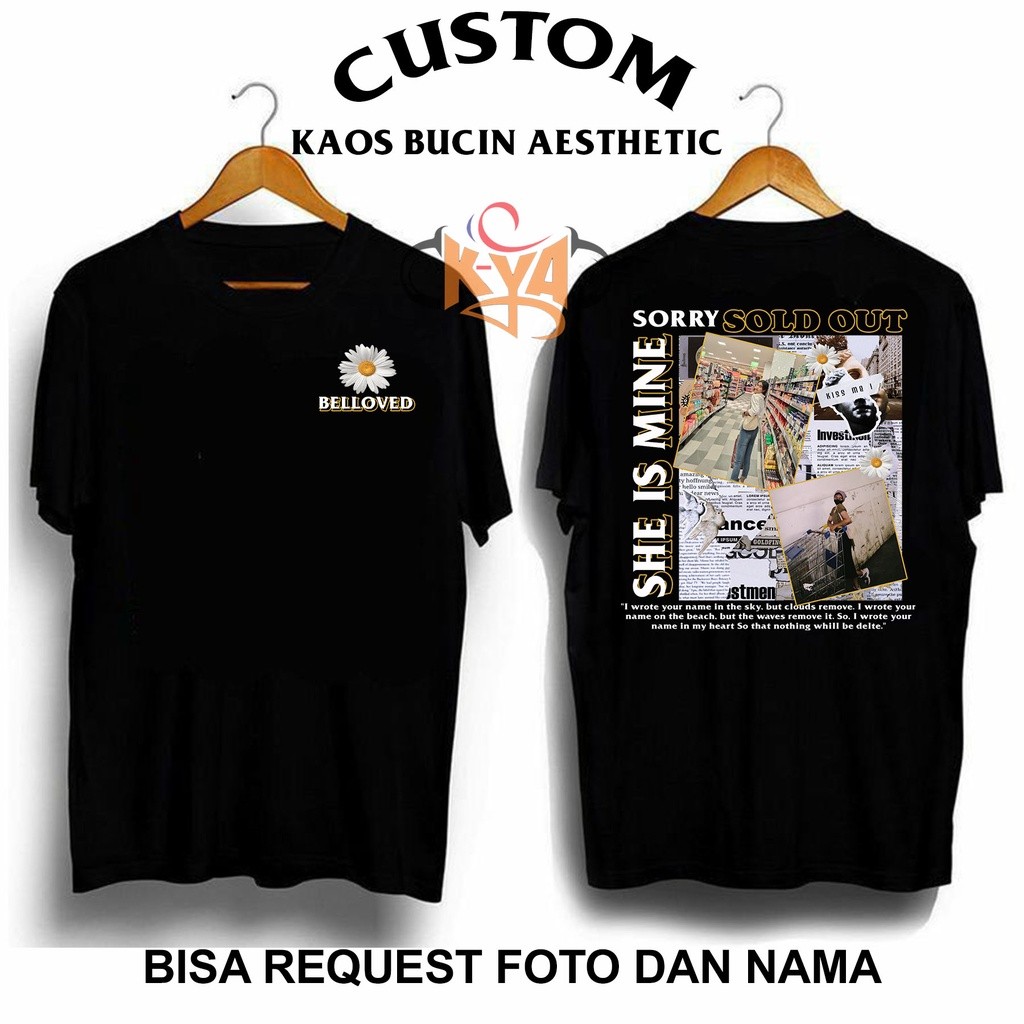 K - YAA - Kaos Couple Bucin Custom - Kaos Custom - Streetwear Bucin Viral - Custom Kaos Desain Bucin