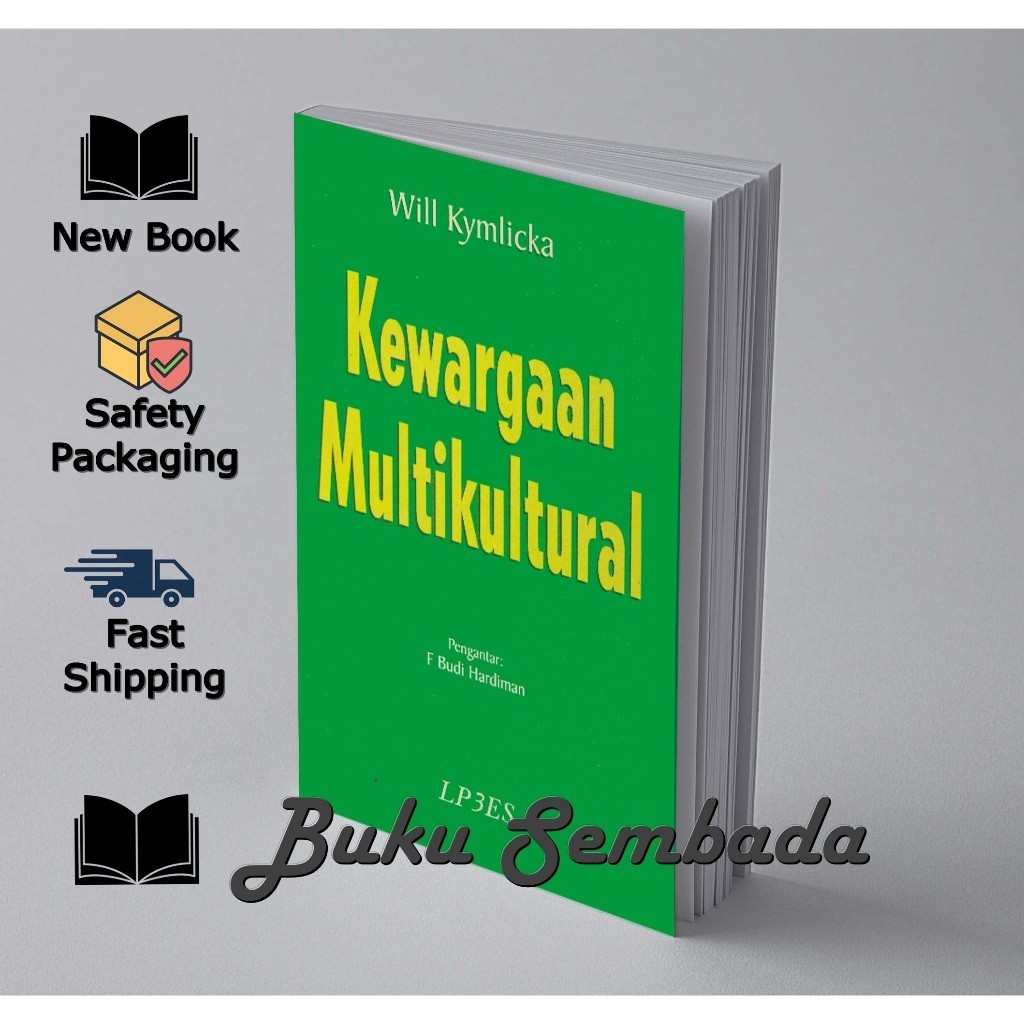 KEWARGAAN MULTIKULTURAL - WILL KYMLICA