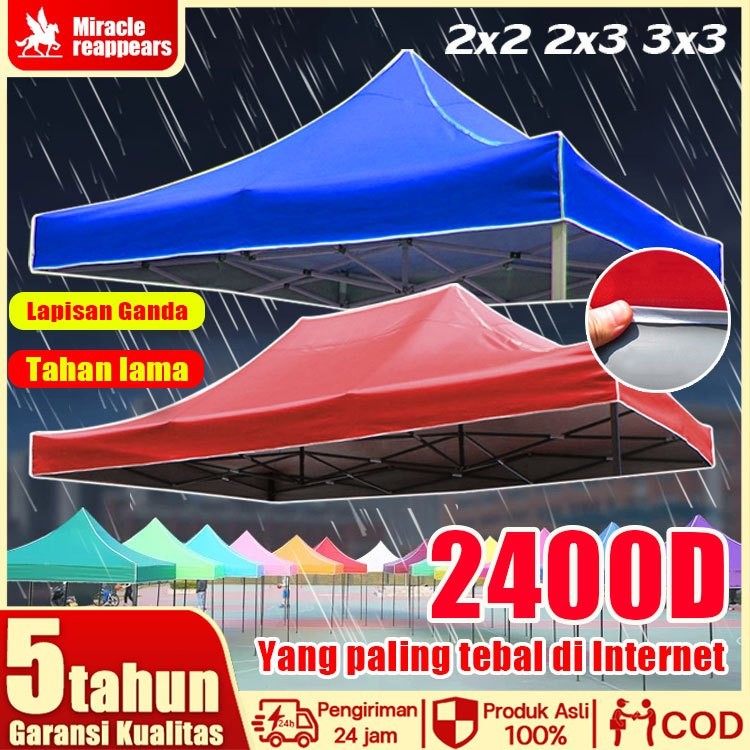 【Ekstra Tebal 2400D】 Terpal Tenda Atap Tenda Lipat Atap Tenda Jualan Tenda Lipat Kain Tenda 2x2/2x3/