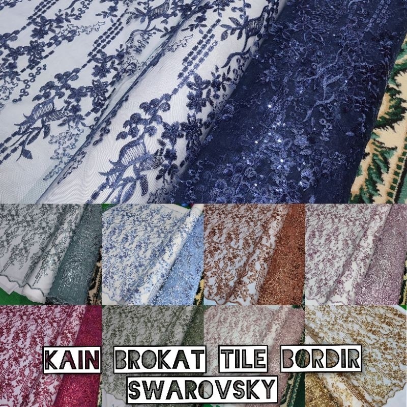 Kain Brokat Tile Bordir Payet Mutiara Swarovski