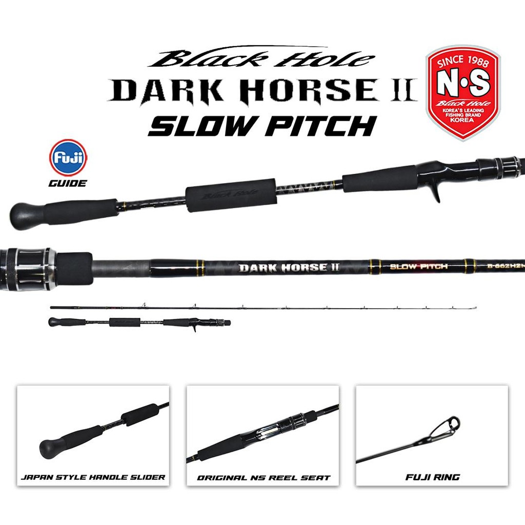 NS BLACK HOLE Joran Pancing Overhead DARK HORSE II SLOW PITCH 632 - 662 CTX Carbon Blank Extra Stron