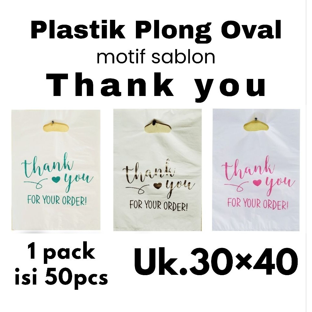 

50pcs kantong plastik PE putih uk.30×40 motif sablon thank you 1 | plastik packing | plastik online shop | motif sablon thank you