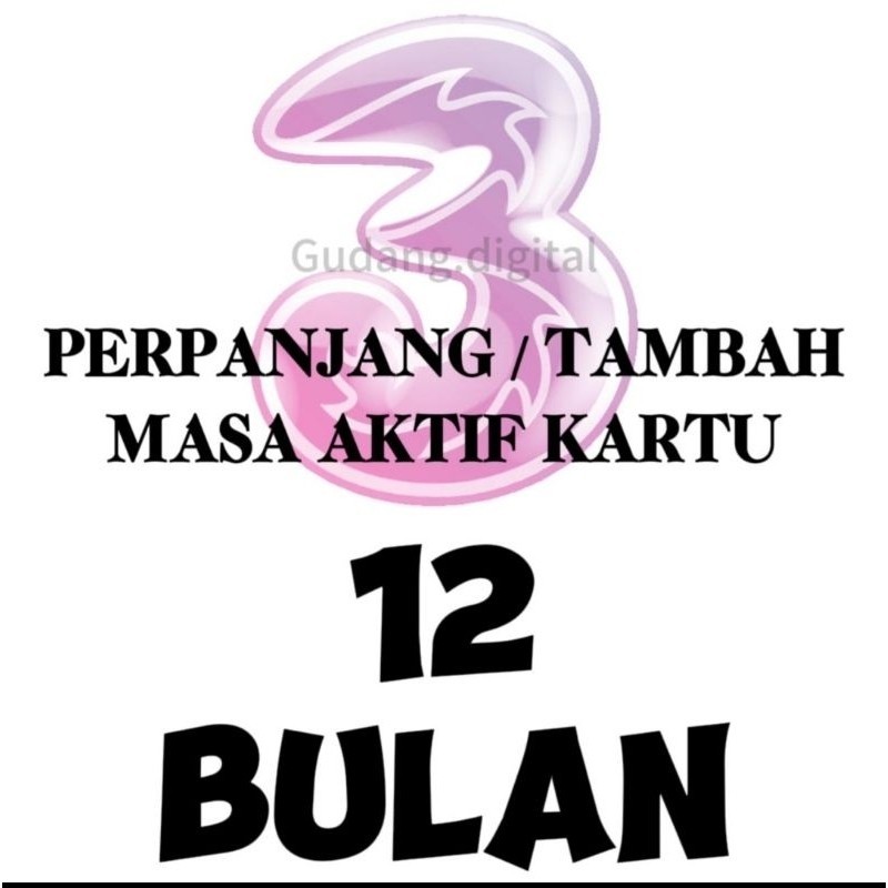 Perpanjang masa aktif kartu tri 12bulan 1 tahun