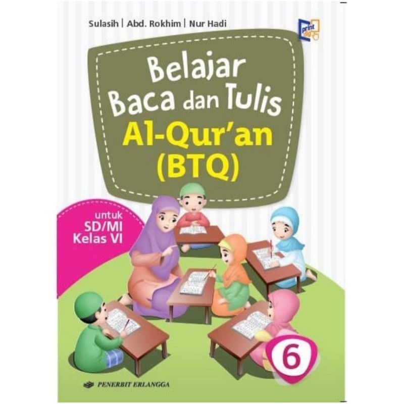 Buku Belajar Baca dan Tulis Alquran BTQ Kelas 6 Erlangga