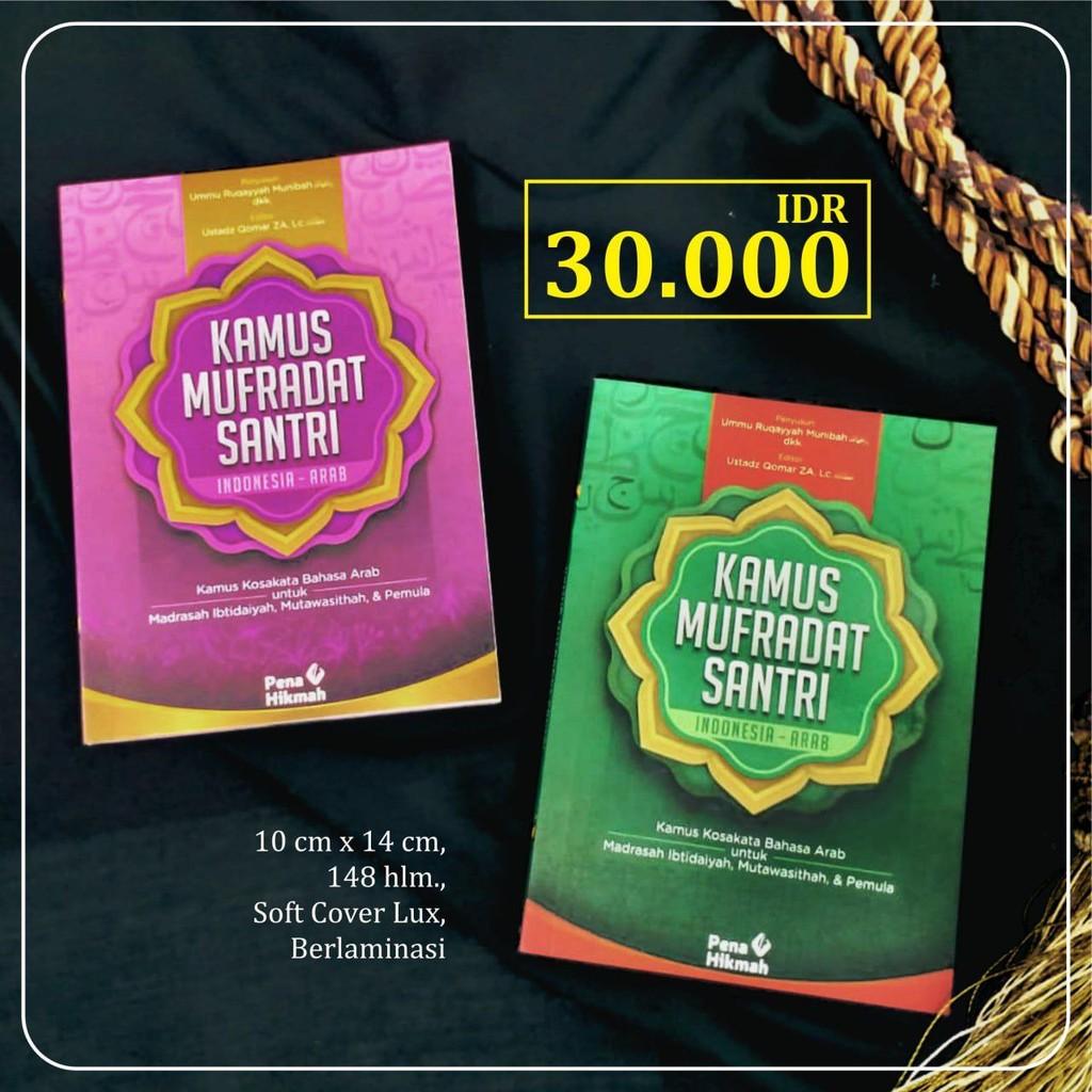 KAMUS MUFRODAT SANTRI KAMUS KOSAKATA BAHASA ARAB
