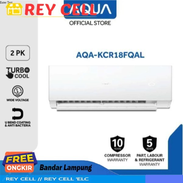 AC AQUA 2PK 18fqal Garansi resmi
