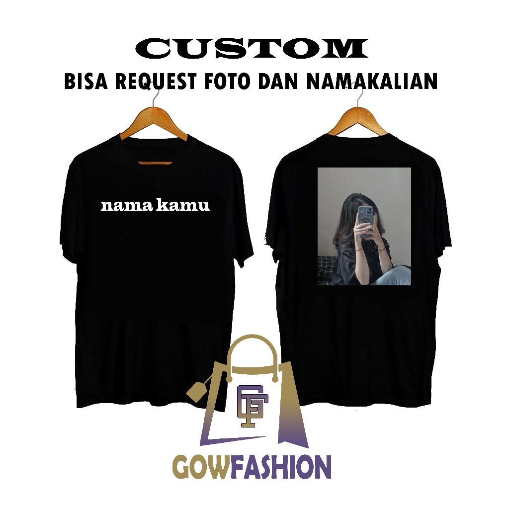 SEHARI JADI  Baju Kaos Custom Depan Belakang Bebas Pakai Foto Logo Dan Nama Suka Suka Sendiri Sablon