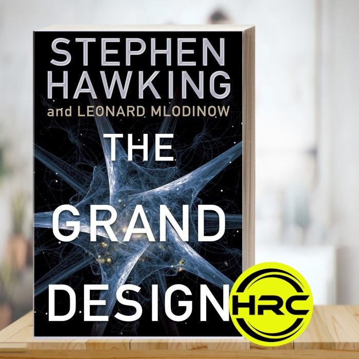The Grand Design Stephen Hawking, Leonard Mlodinow