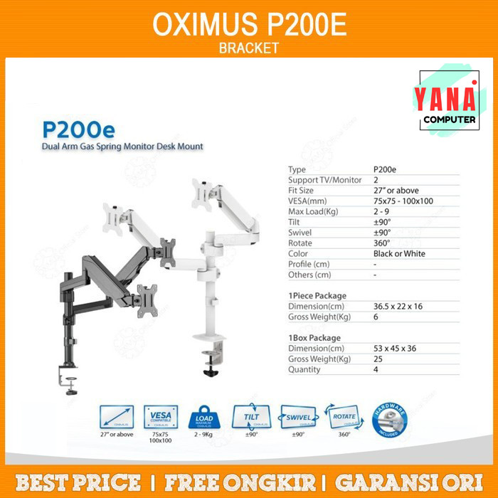BRACKET MONITOR DESKMOUNT GAS SPRING OXIMUS P200e TILT SWIVEL ROTATE