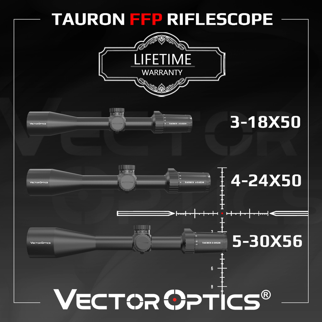 Vector Optics Tauron 3-18x50/4-24x50/5-30x56 FFP Tactical Riflescope With Illumination For Long Rang