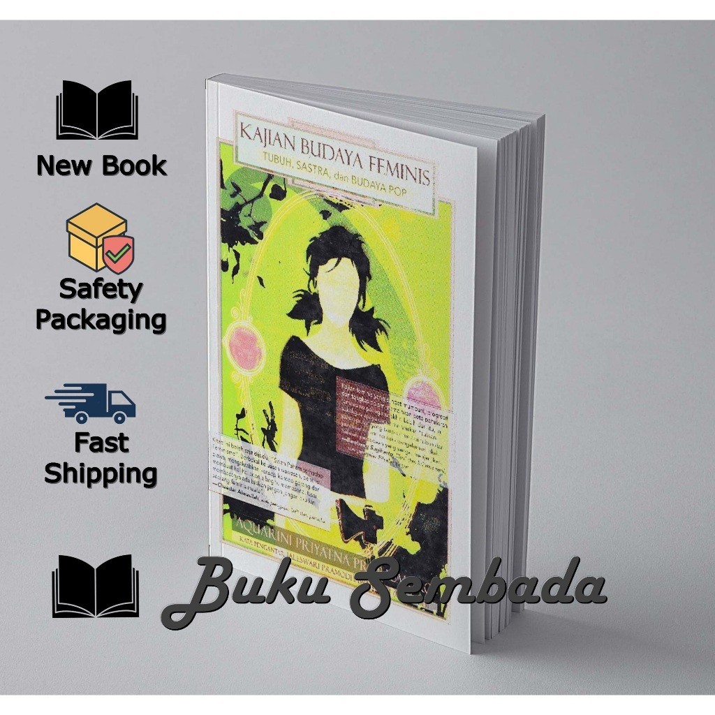 Kajian Budaya Feminis, Tubuh, Sastra, dan Budaya Pop