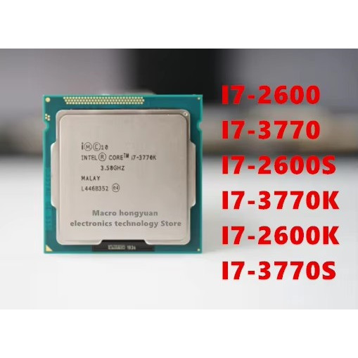 original i7-2600 I7-3770T I7-2600S I7-3770K I7-2600K  I7-2600K  I7-3770S I5-2500K  I5-2550K I5-3570K