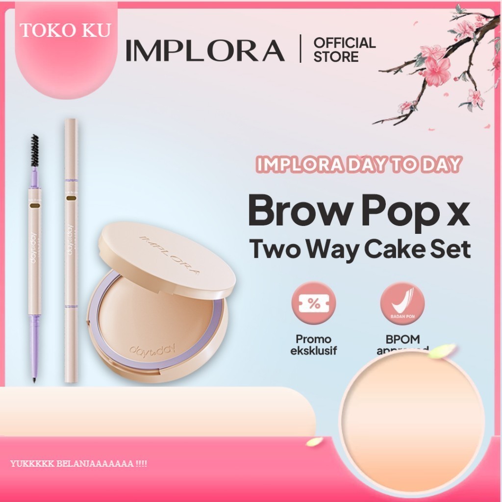 Implora Day to Day Brow Pop x Two Way Cake Set | bedak padat implora //