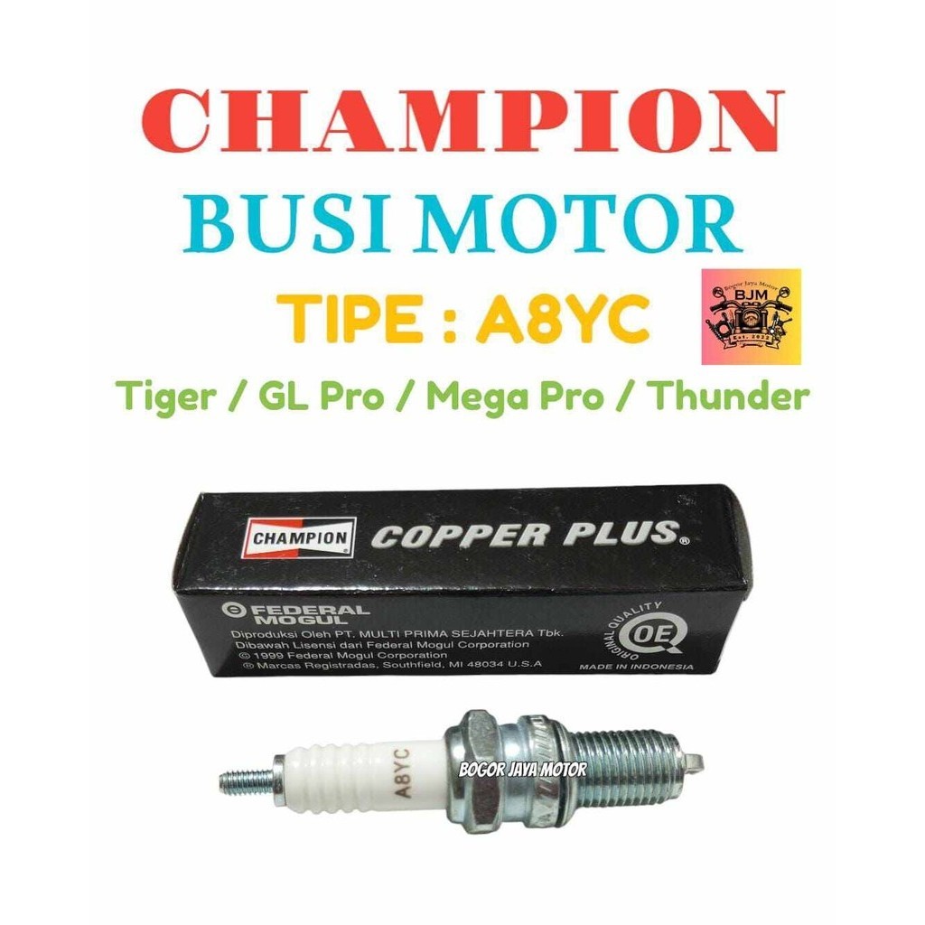 1 PCS BUSI CHAMPION A8YC ORIGINAL BUSI MOTOR MURAH BUSI MOTOR TIGER GL PRO MEGA PRO THUNDER BUSI MOT