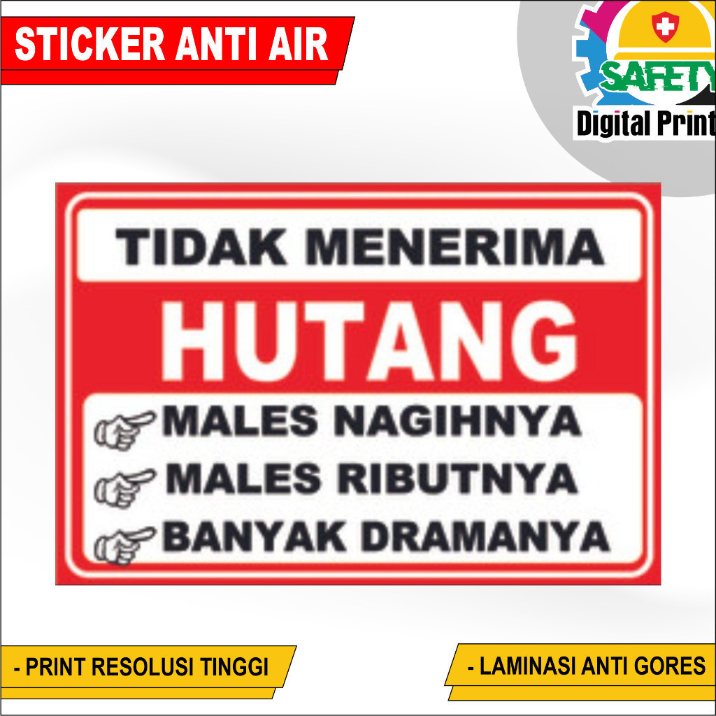 

STIKER TIDAK MENERIMA HUTANG STIKER LUCU VINYL CingWangPrint