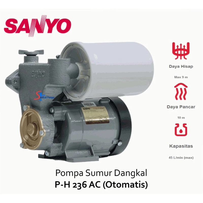 Pompa Air SANYO PH-236 AC 236AC 200w OTOMATIS POMPA AIR SUMUR DANGKAL