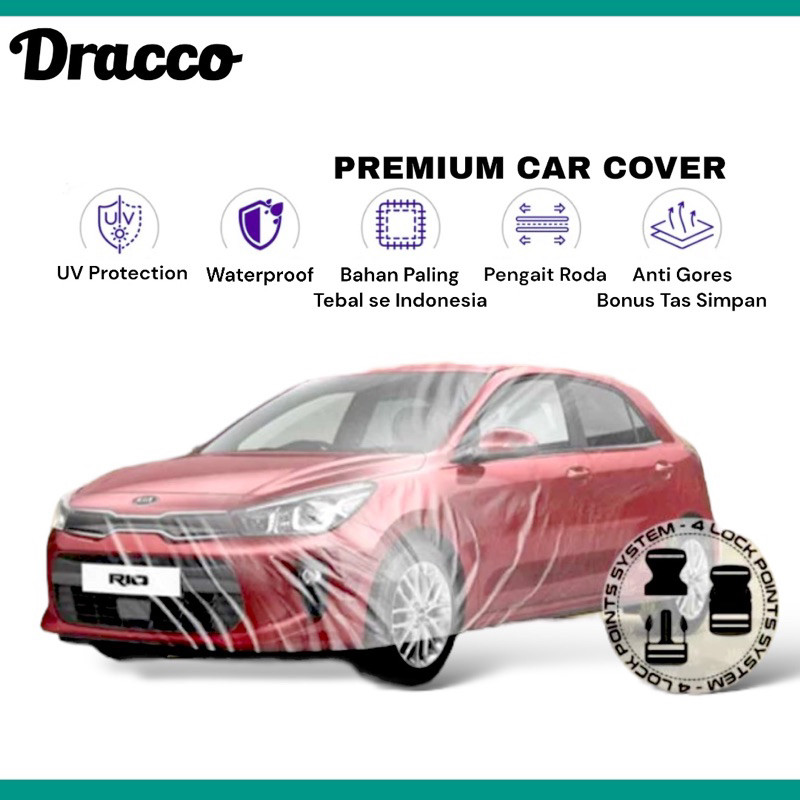 [TERBARU] sarung mobil kia rio transparan tebal waterproof dracco premium car cover aksesoris mobil 