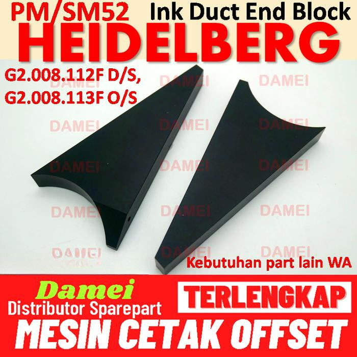 

Heidelberg Ink Duct Divider G2.008.112 Pembatas Tinta SM52 Ink Duct End Block PM52 G2.008.113