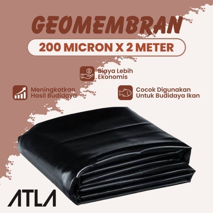 Plastik Geomembran 2 Meter 200 Micron Ecer Hitam Plastic Geomembrane HDPE Terpal Kolam Ikan Koi Lele