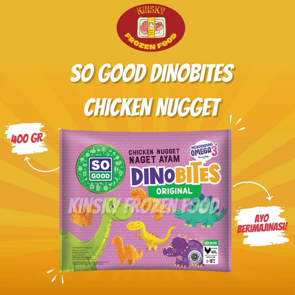 

SO GOOD CHICKEN NUGGET DINOBITES ORIGINAL 400GR