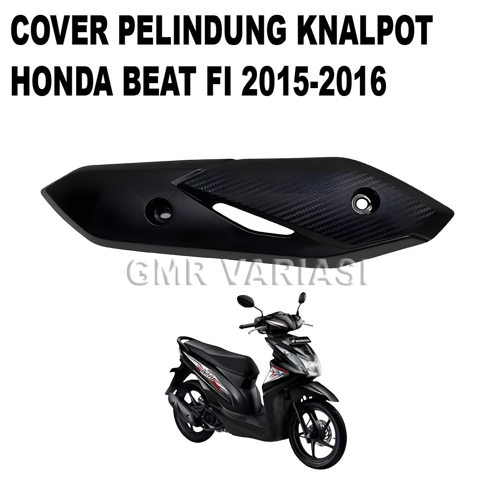 Cover tutup knalpot beat fi esp cover knalpot honda beat fi esp 2015-2016 tameng knalpot beat fi