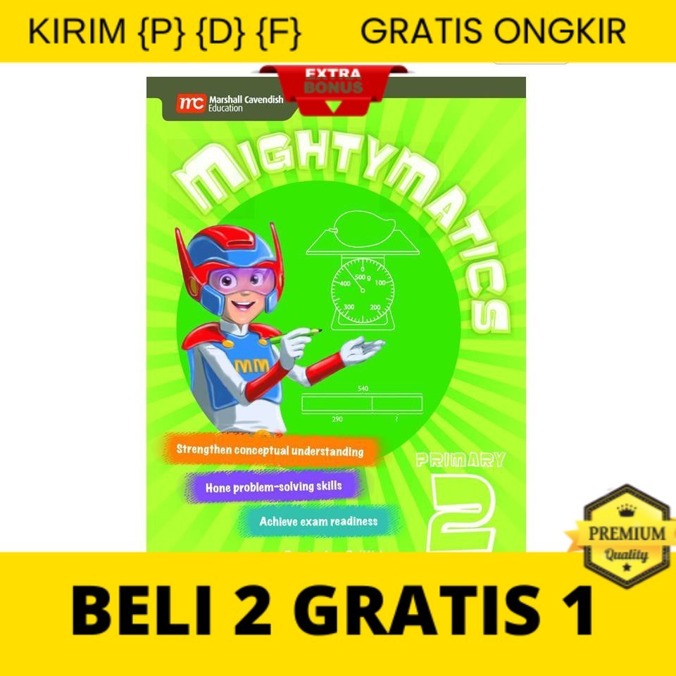 

{P} {D} {F} Mightymatics Primary 2 - Buku Latihan Matematika Anak Sekolah Dasar