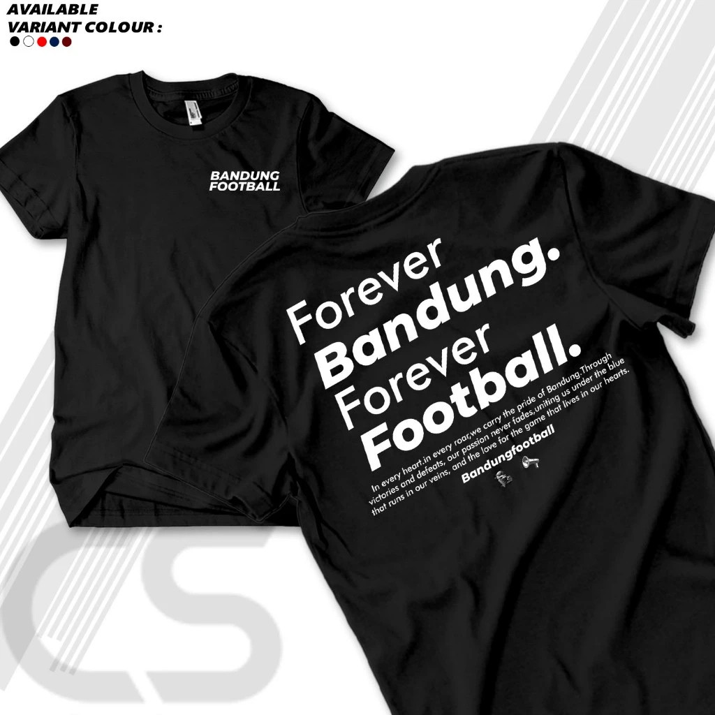 Kaos Persib BANDUNG FOOTBALL - T-shirt Forever Bandung Forever Football