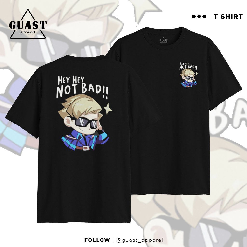 KAOS EMOTE MOBILE LEGENDS HEY HEY NOT BAD UNISEX DISTRO