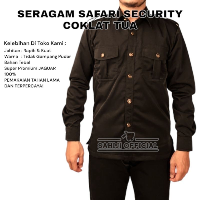 Seragam Safari Security Coklat Tua Sapari scurity skurity sekuriti skuriti Satpam Bodyguard  PNS