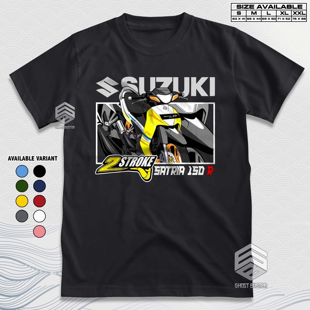 Kaos Racing Suzuki Satria 150 R 2 Stroke Two Stroke 2 Tak Baju Distro Motor Herex Underbone T0shirt 