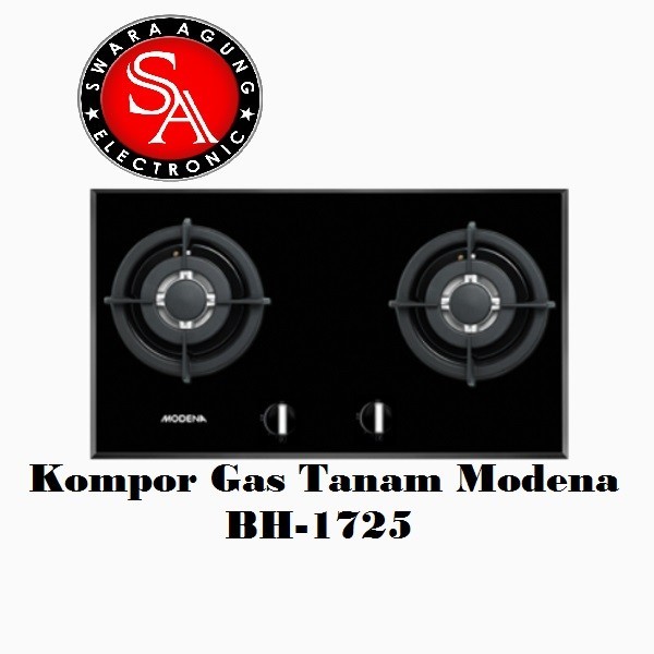 Kompor Gas Tanam 2 Tungku Modena Type: BH-1725 (Khusus Daerah Medan)