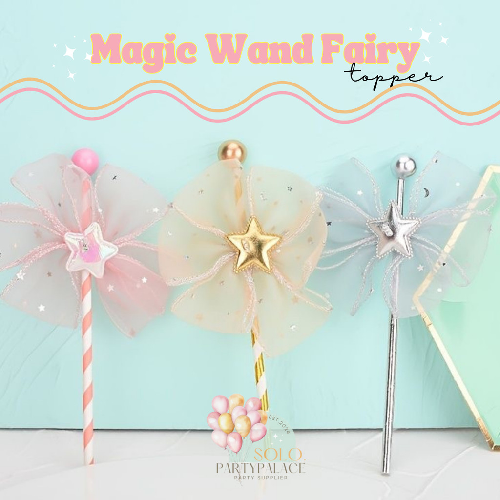 MAGIC WAND FAIRY TOPPER BIRTHDAY dekorasi ulang tahun hiasan kue party pita motif bintang tusukankue