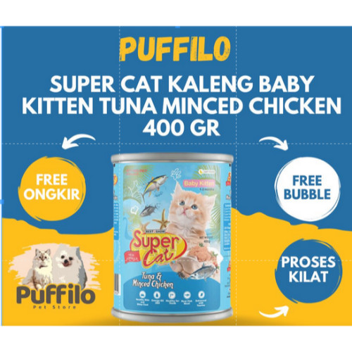 

Supercat Kaleng Baby Kitten Tuna Minced Chicken 400 gr