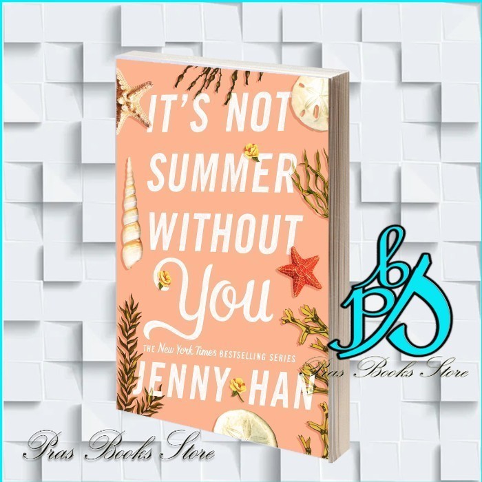 It's Not Summer without You Jenny Han