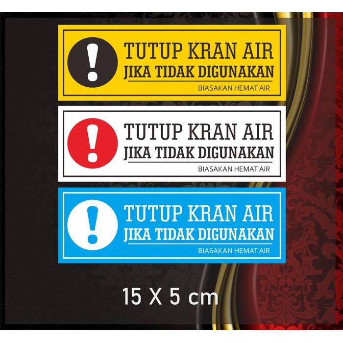 

Sticker Hemat Air Tutup Kran Horizontal 15x5 cm