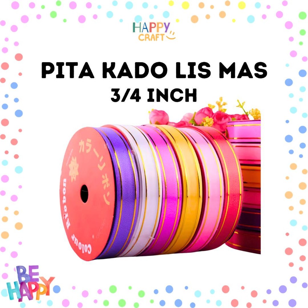 

Pita Kado Plastik List Mas 3/4 inch (2 cm) / Pita Jepang
