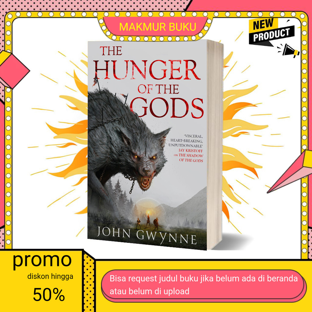 Buku eng The Hunger of the Gods (The Bloodsworn Saga, #2) by John Gwynne (English)