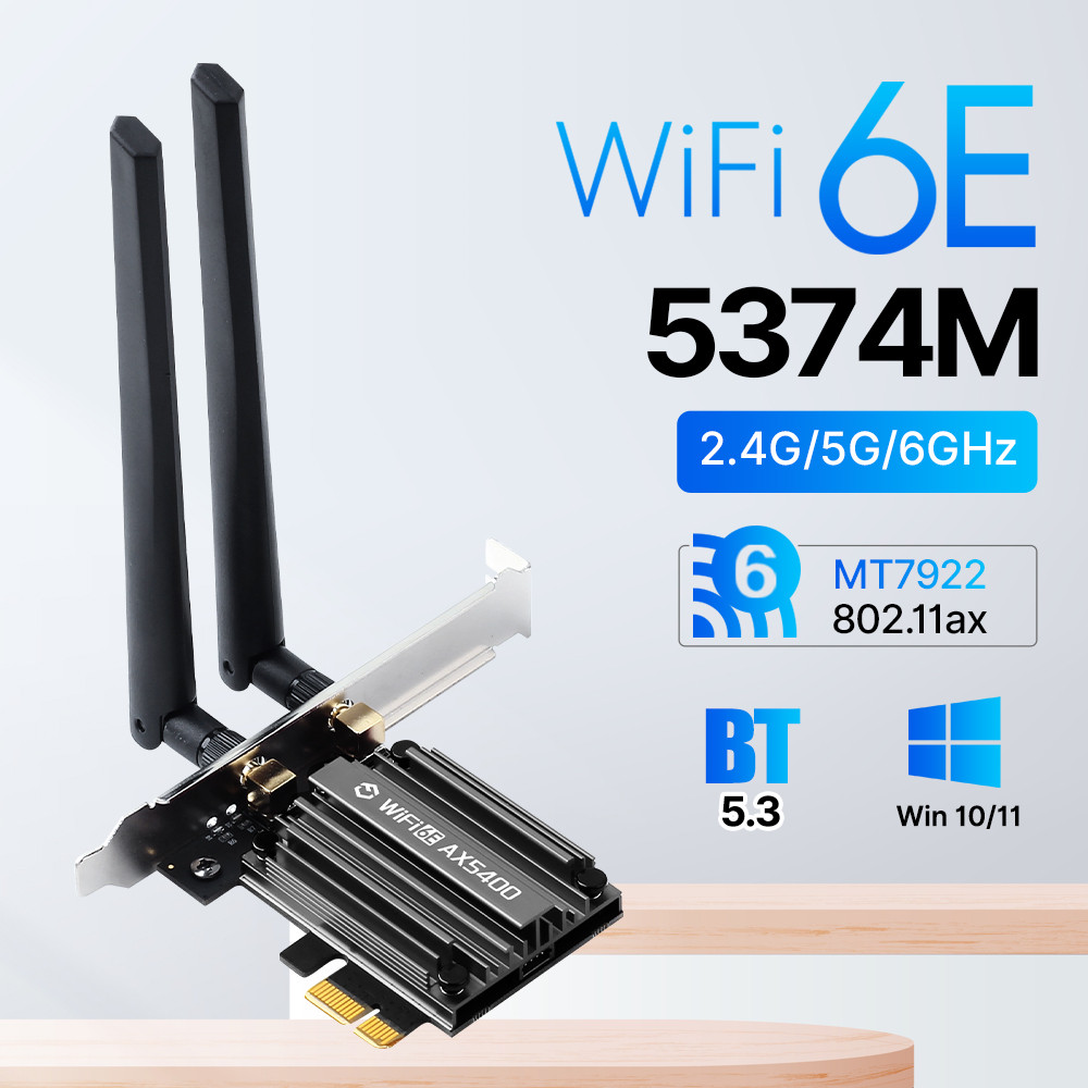 5374Mbps PCIE WiFi Adapter WiFi 6E BT 5.3 802.11AX Tri-Band 6Ghz/5GHz/2.4GHz Wireless WiFi Network C