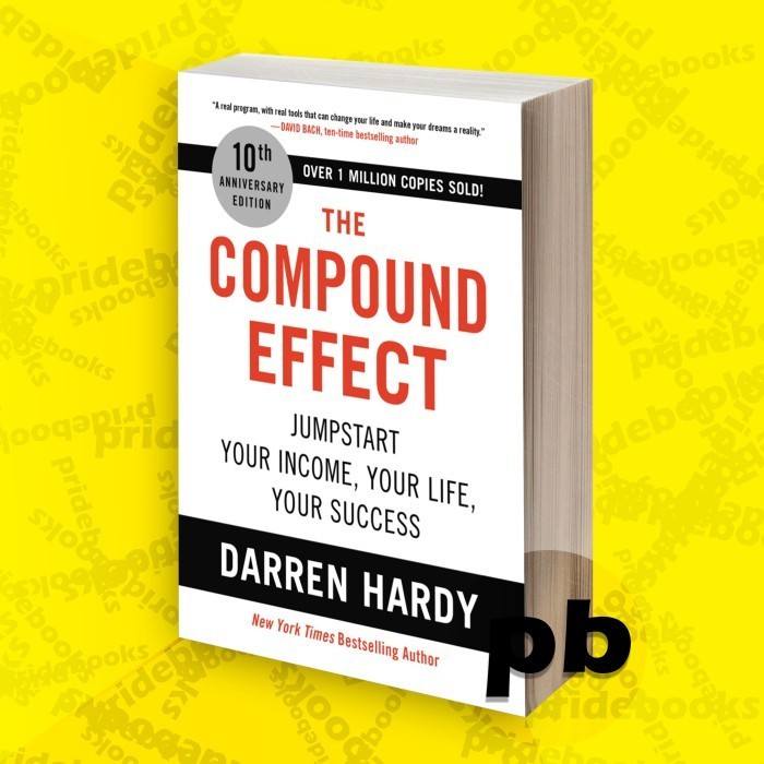 The Compound Effect Darren Hardy