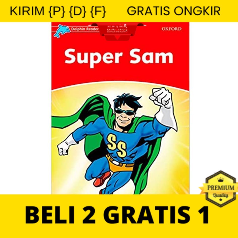 

{P} {D} {F} Dolphin Readers: Level 2: Super Sam